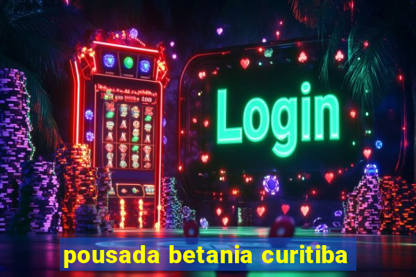 pousada betania curitiba